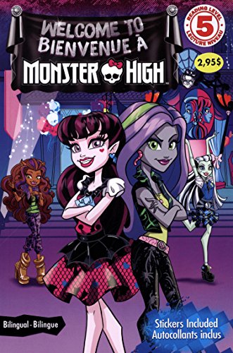 Welcome to Monster High = Bienvenue à Monster High