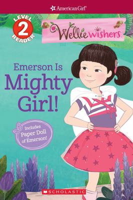 Emerson is Mighty Girl!