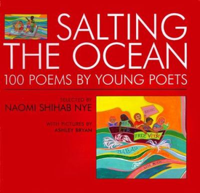 Salting the ocean : 100 poems by young poets