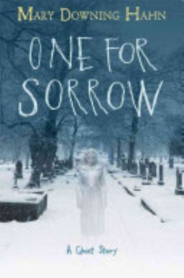 One for sorrow : a ghost story