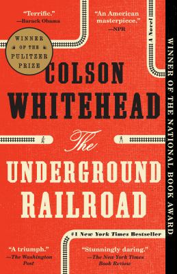 The Underground Railroad : a novel