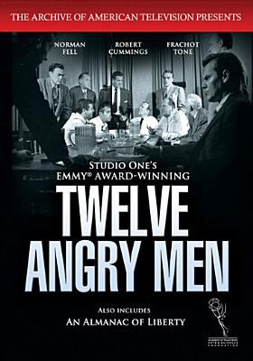 Twelve angry men : An almanac of liberty