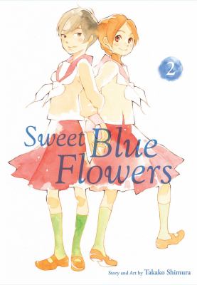 Sweet blue flowers. Vol. 2 /