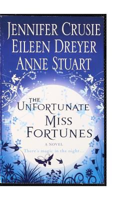 The unfortunate Miss Fortunes : a novel