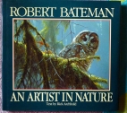 Robert Bateman : an artist in nature