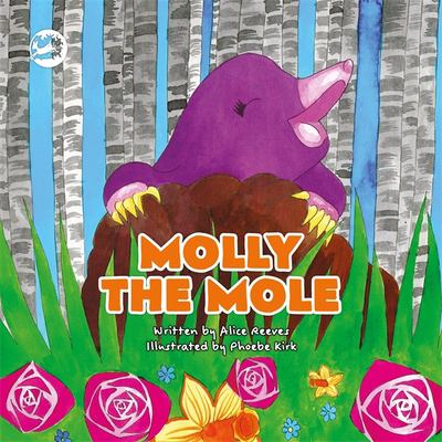 Molly the mole : a story to help children build self-esteem