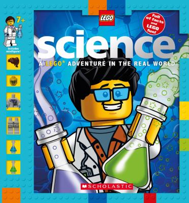 Science : a LEGO adventure in the real world