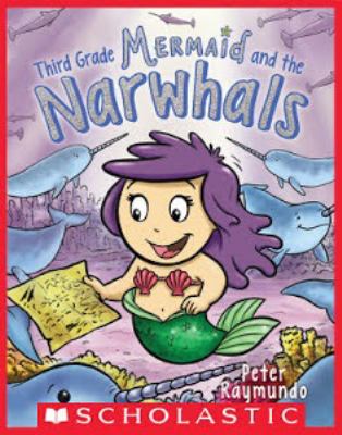 Third grade mermaid and the narwhals