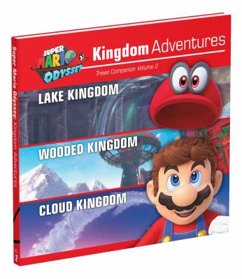Super Mario Odyssey. --Vol. 1, Kingdom adventures