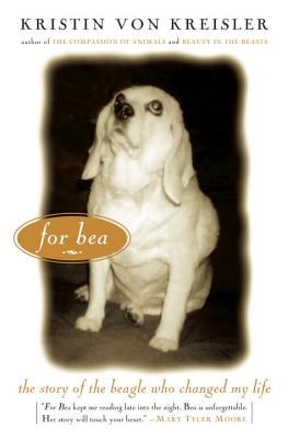 For Bea : the story of the beagle who changed my life