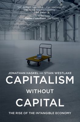 Capitalism without capital : the rise of the intangible economy