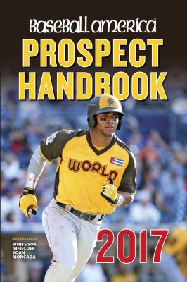 Baseball America 2017 prospect handbook