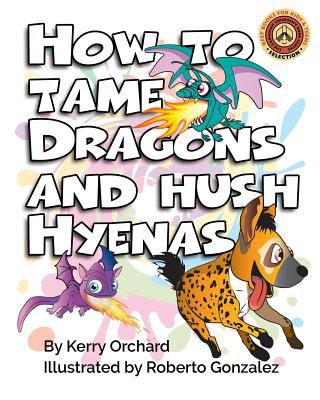 How to tame dragons and hush hyenas