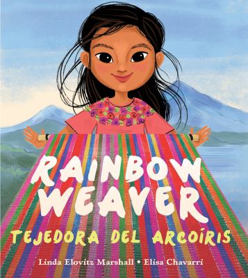 Rainbow weaver = Tejedora del arcoíris