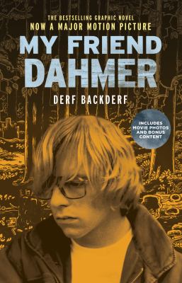 My friend Dahmer : a graphic novel