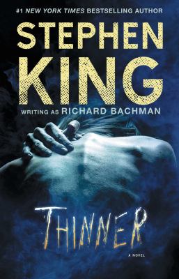 Thinner : a novel