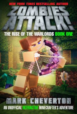 Zombies attack! : an unofficial interactive Minecrafter's adventure