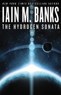 The hydrogen sonata : a culture novel