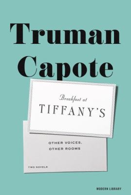 Breakfast at Tiffany's ; : & other voices, other rooms