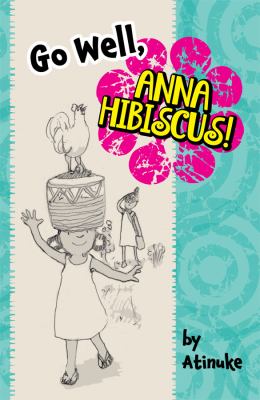 Go well, Anna Hibiscus!