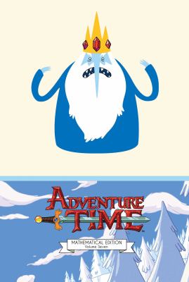 Adventure time : Mathematical edition. 7 /