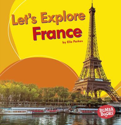 Let's explore France