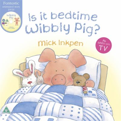 It's bedtime, Wibbly Pig!