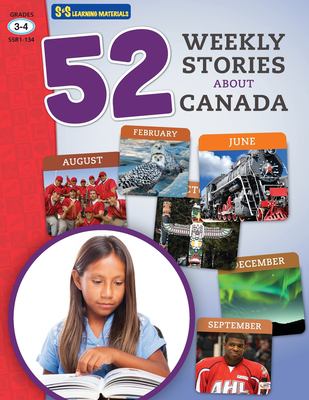 52 Weekly Stories about Canada : grades 3-4