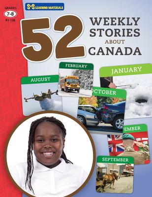 52 Weekly Stories about Canada : grades 7-8