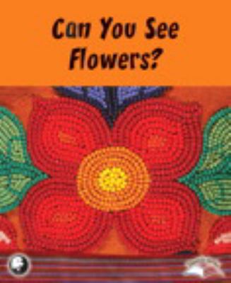 Can You See Flowers?