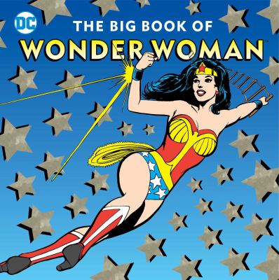 The big book of Wonder Woman