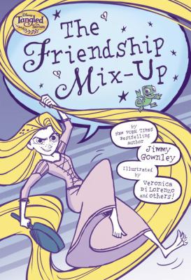 Tangled: the series. 1, The friendship mix-up /