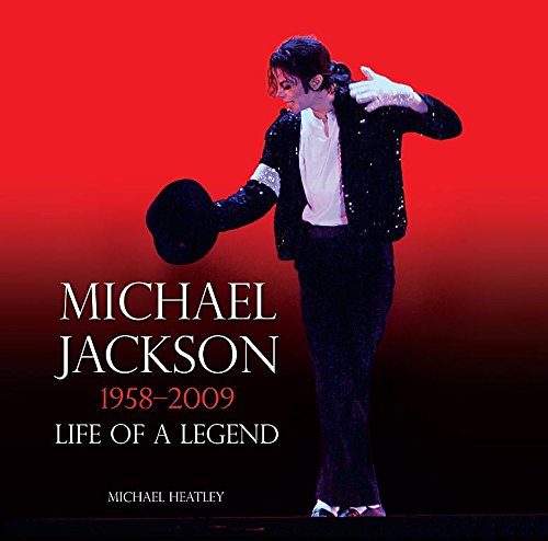 Michael Jackson 1958-2009 : life of a legend