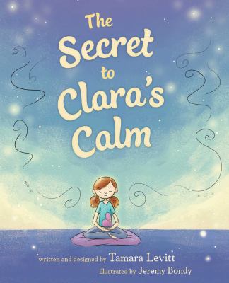 The secret to Clara's calm