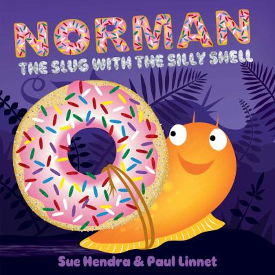 Norman : the slug with the silly tail
