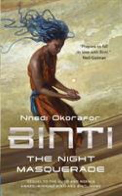 Binti : the night masquerade