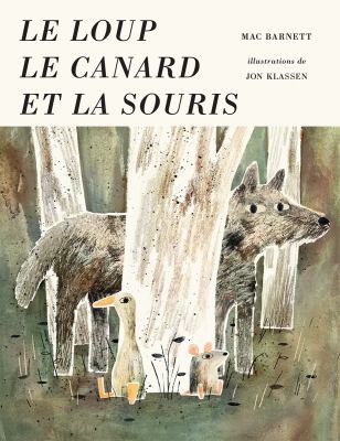 Le loup, le canard, et la souris