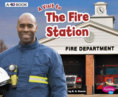 The fire station : a 4D book