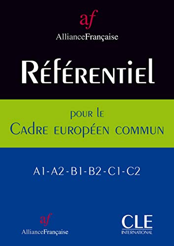 Référentiel des contenus d'apprentissage du FLE en rapport avec les six niveaux du Conseil de l'Europe, à l'usage des enseignants de FLE