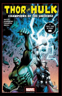Thor vs. Hulk : champions of the universe