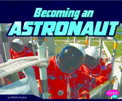 Becoming an astronaut