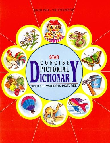 Star concise pictorial dictionary : English-Vietnamese