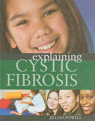 Explaining cystic fibrosis