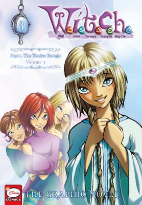 W.I.T.C.H. : the graphic novel. 3 /