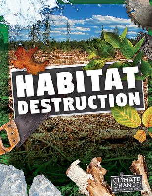 Habitat destruction