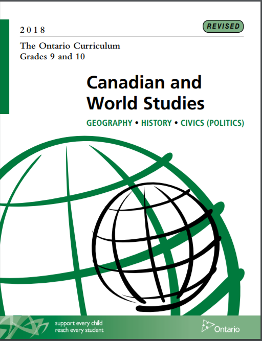 The Ontario curriculum, grades 9 and 10. Canadian and world studies /