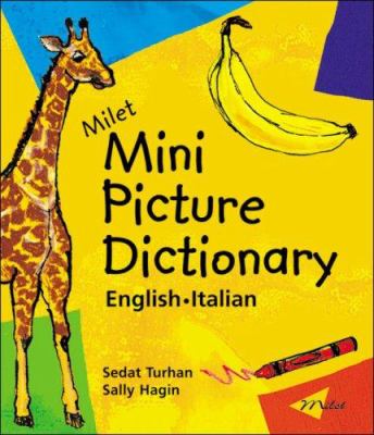 Milet mini picture dictionary : English-Italian