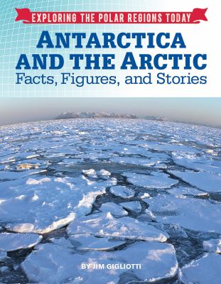 Antarctica and the Arctic