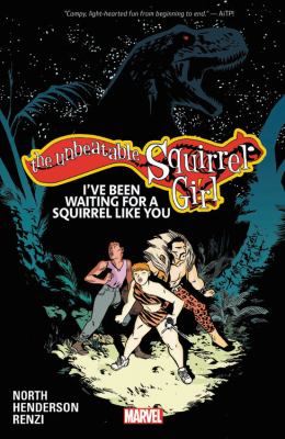 The unbeatable Squirrel Girl. 7, I've been waiting for a squirrel like you /