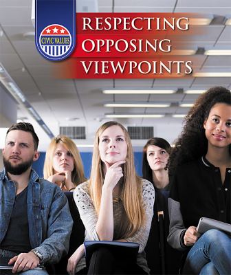 Respecting opposing viewpoints
